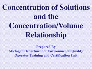Concentration of Solutions and the Concentration/Volume Relationship