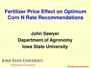 Fertilizer Price Effect on Optimum Corn N Rate Recommendations