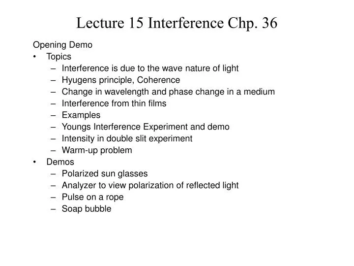 lecture 15 interference chp 36
