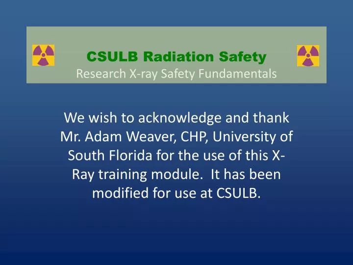 csulb radiation safety research x ray safety fundamentals