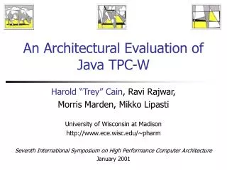 An Architectural Evaluation of Java TPC-W