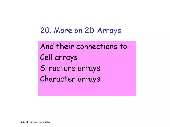 20 more on 2d arrays