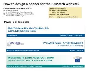 A B2Match banner can be drafted either by