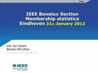 IEEE Benelux Section Membership statistics Eindhoven 31 th January 2013