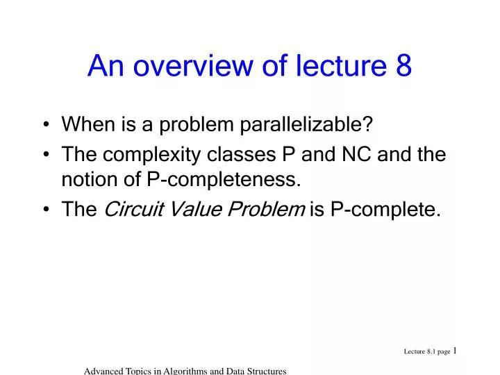 an overview of lecture 8