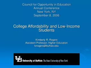 Council for Opportunity in Education Annual Conference New York, NY September 8, 2006