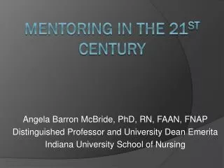Mentoring in the 21 st Century