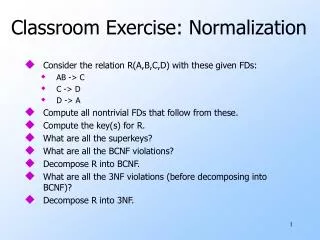 Classroom Exercise: Normalization