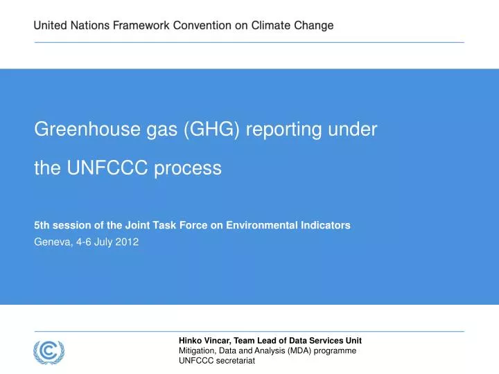 greenhouse gas ghg reporting under the unfccc process