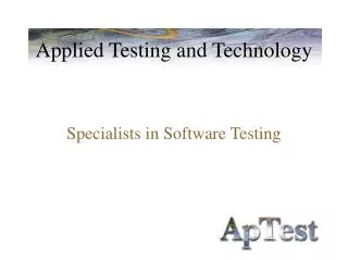 Applied Testing and Technology