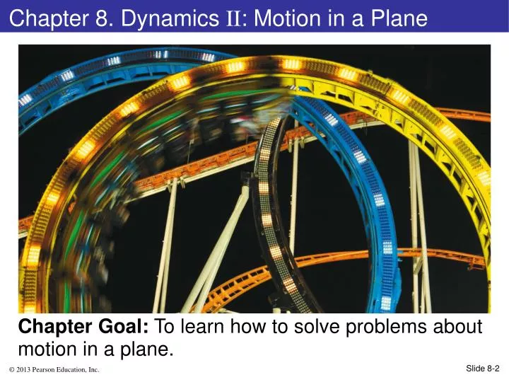 chapter 8 dynamics ii motion in a plane
