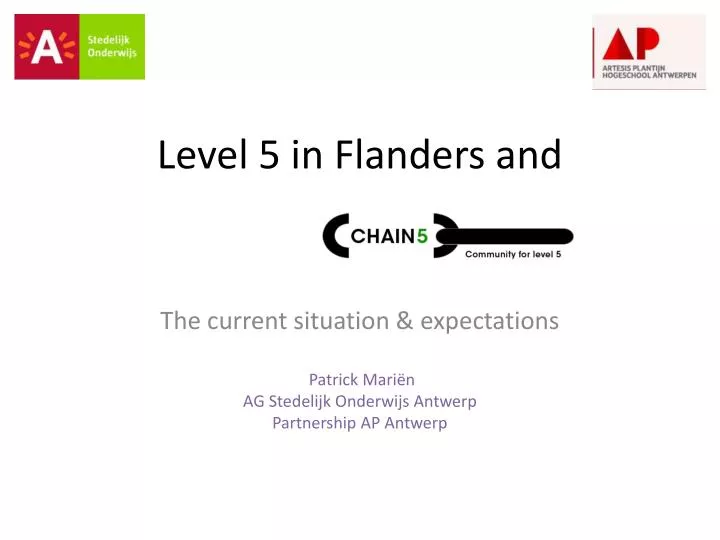 level 5 in flanders and