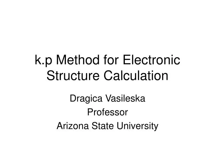 k p method for electronic structure calculation