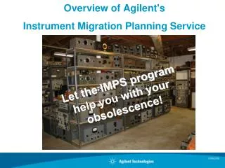 Overview of Agilent's Instrument Migration Planning Service