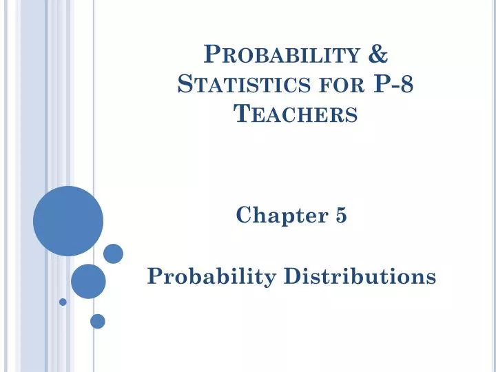 probability statistics for p 8 teachers