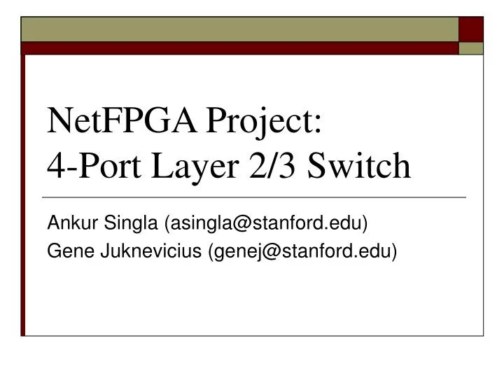 netfpga project 4 port layer 2 3 switch