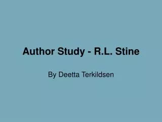 Author Study - R.L. Stine