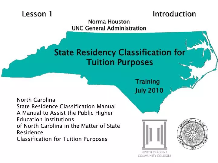 state residency classification for tuition purposes training july 2010