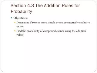 Section 4.3 The Addition Rules for Probability