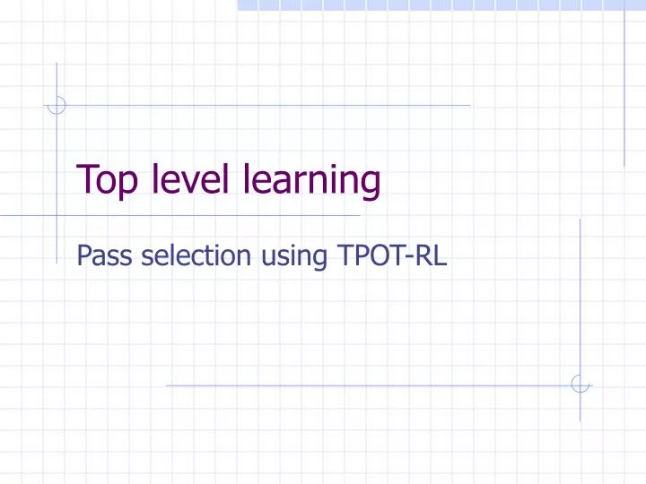 top level learning