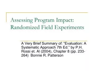 Assessing Program Impact: Randomized Field Experiments