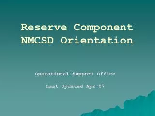 Reserve Component NMCSD Orientation