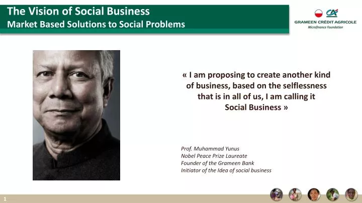the vision of social business market based solutions to social problems