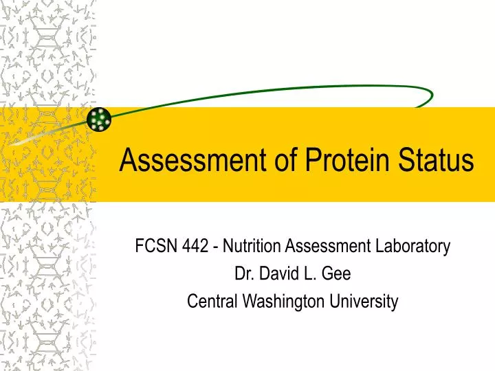 assessment of protein status