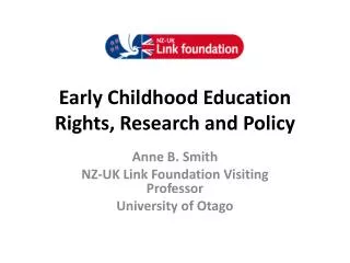 Early Childhood Education Rights, Research and Policy