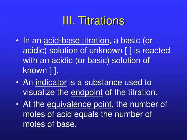 iii titrations