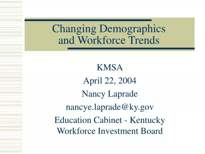changing demographics and workforce trends
