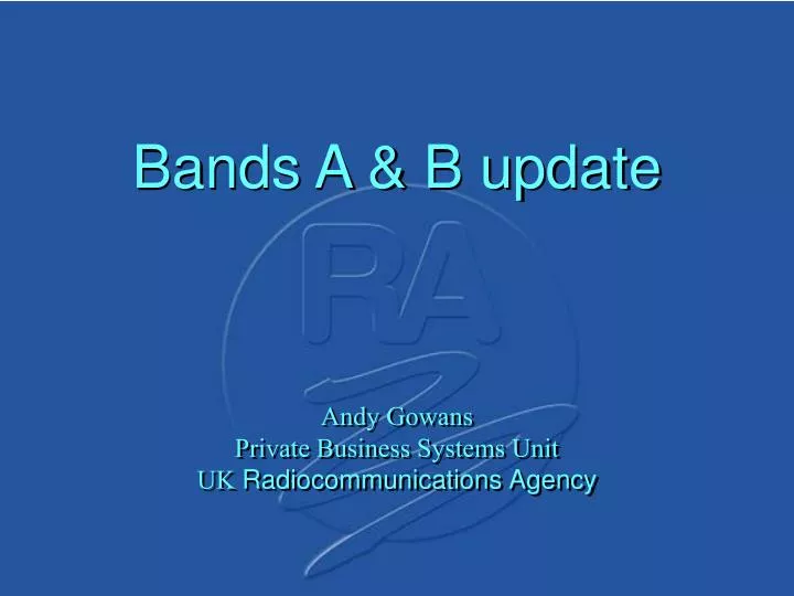 bands a b update