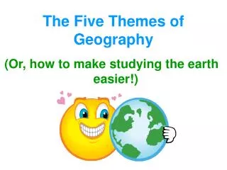 The Five Themes of Geography