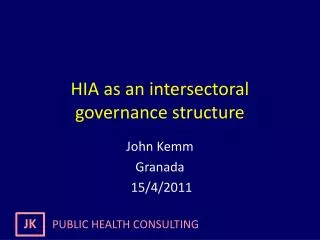 HIA as an intersectoral governance structure