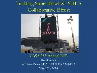 Tackling Super Bowl XLVIII A Collaborative Effort