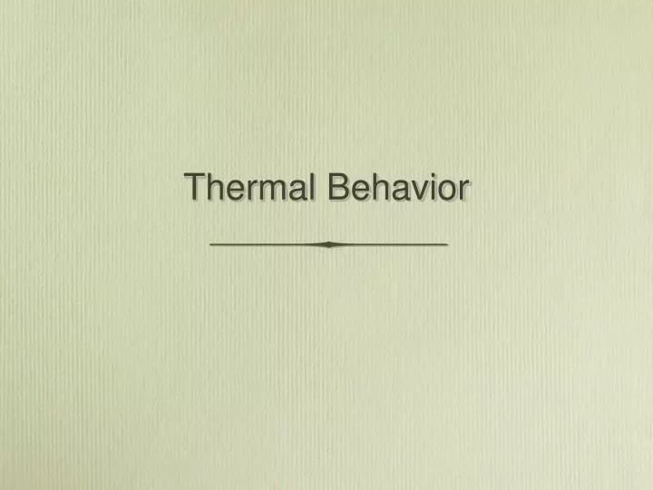 thermal behavior