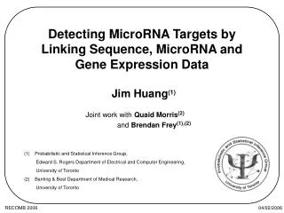 Detecting MicroRNA Targets by Linking Sequence, MicroRNA and Gene Expression Data