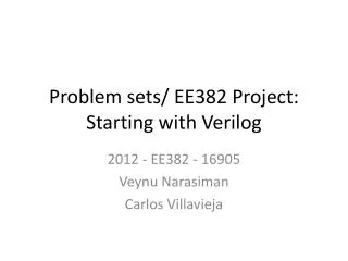 Problem sets/ EE382 Project: Starting with Verilog