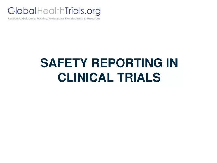 safety reporting in clinical trials