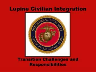 Lupine Civilian Integration