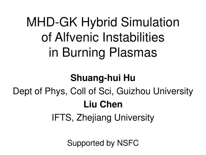 mhd gk hybrid simulation of alfvenic instabilities in burning plasmas