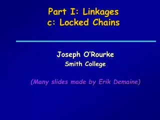 Part I: Linkages c: Locked Chains
