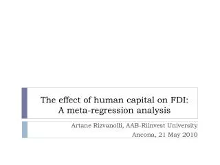The effect of human capital on FDI: A meta-regression analysis