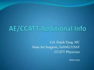 AE/CCATT Additional Info