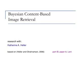 Bayesian Content-Based Image Retrieval