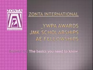 Zonta International YwPA Awards JMK Scholarships AE Fellowships