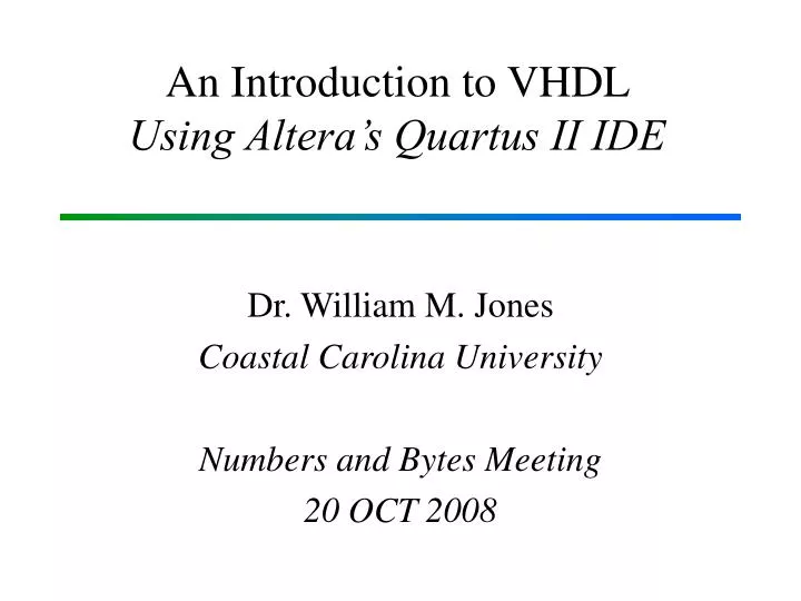 an introduction to vhdl using altera s quartus ii ide