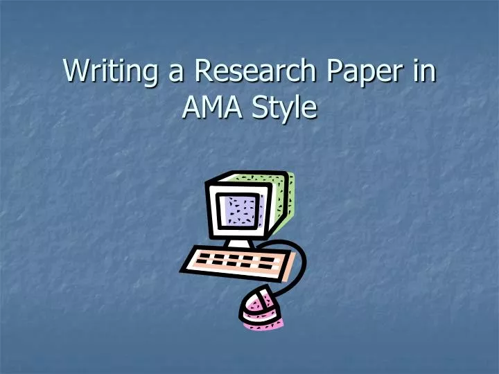 writing a research paper in ama style