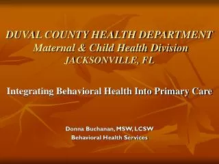 DUVAL COUNTY HEALTH DEPARTMENT Maternal &amp; Child Health Division JACKSONVILLE, FL