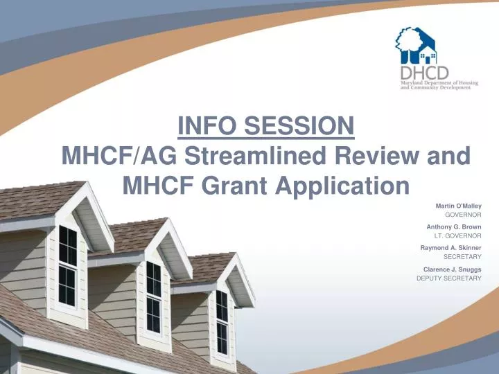 info session mhcf ag streamlined review and mhcf grant application